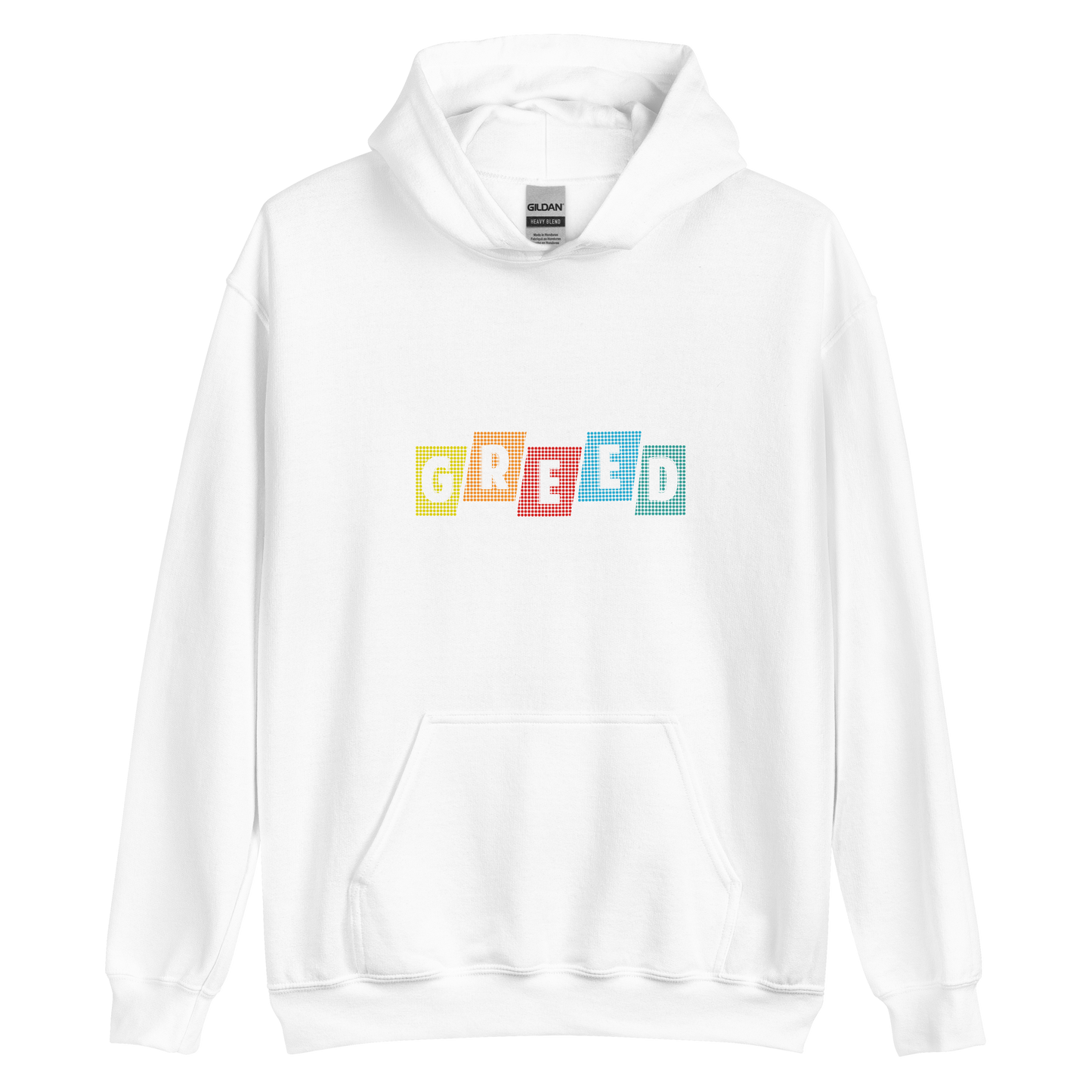 Greed -Unisex Hoodie