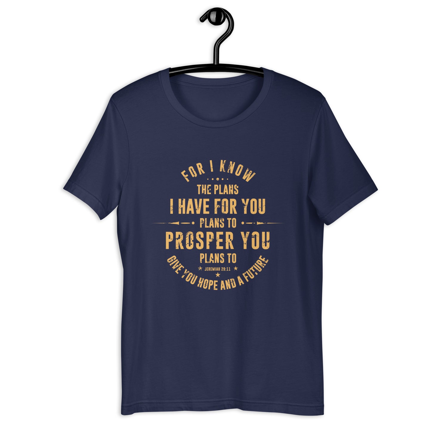 Jeremiah 29:11 -SS Unisex T-Shirt