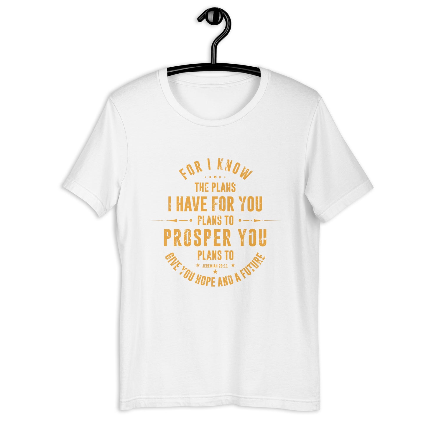 Jeremiah 29:11 -SS Unisex T-Shirt