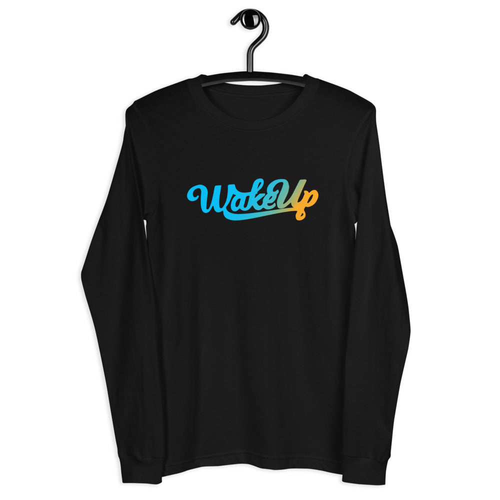 WakeUp -Unisex LS Tee