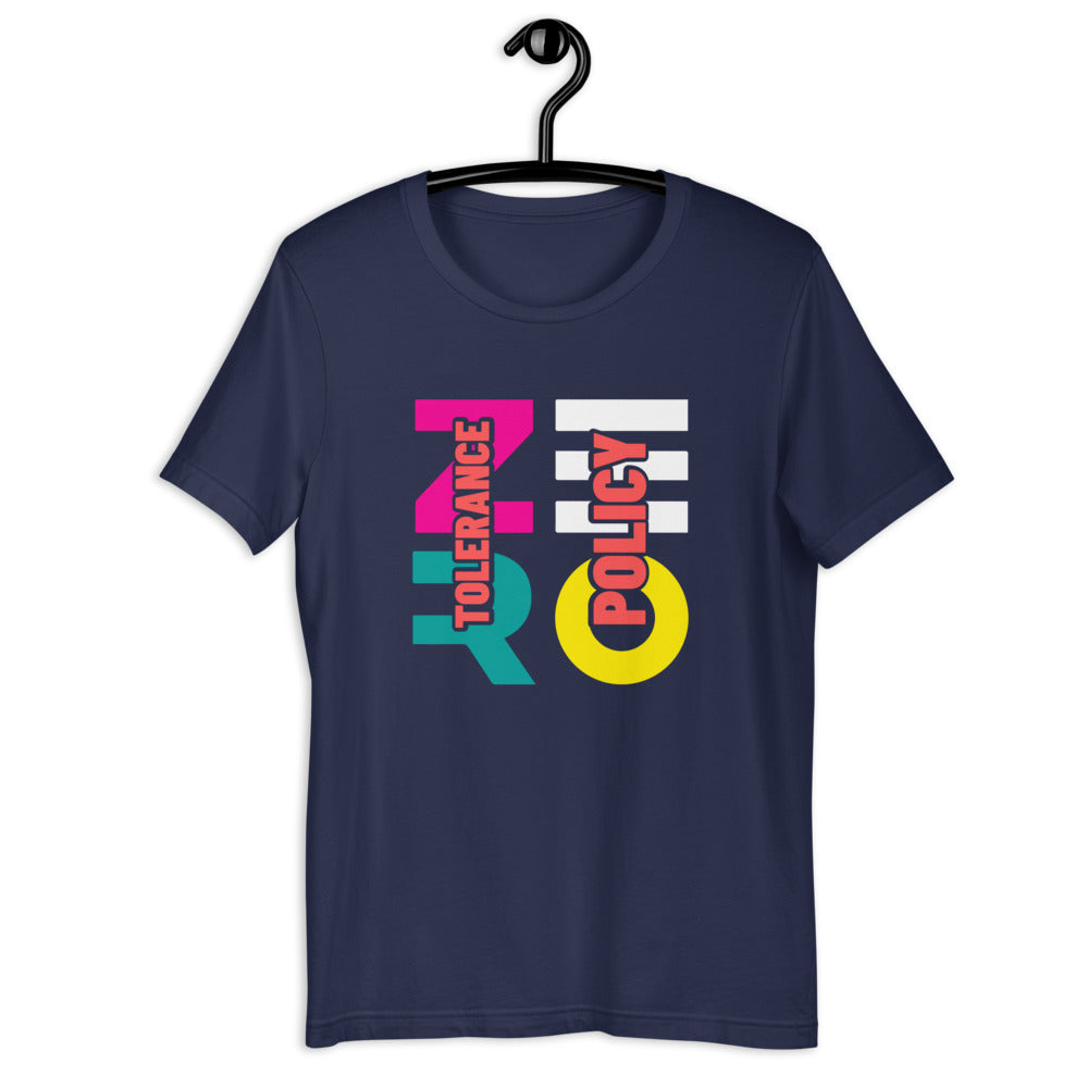 Zero Tolerance -SS Unisex T-Shirt