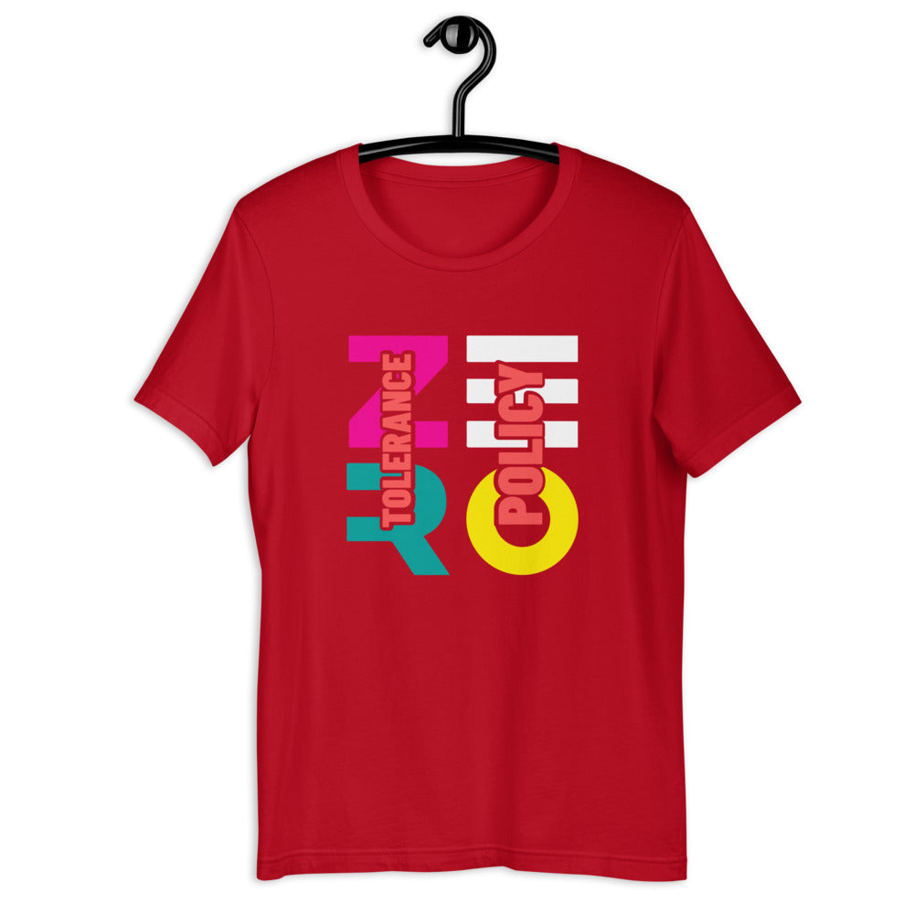 Zero Tolerance -SS Unisex T-Shirt