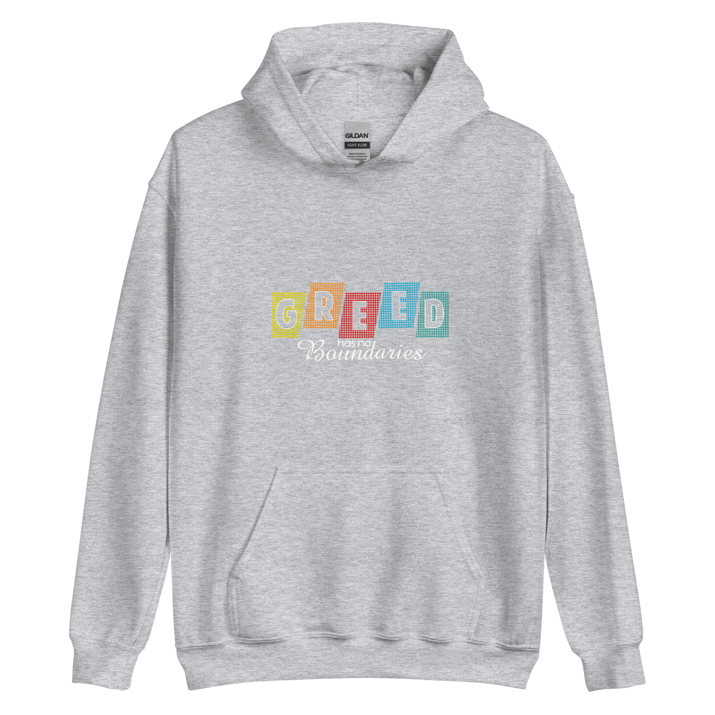 Greed -Unisex Hoodie