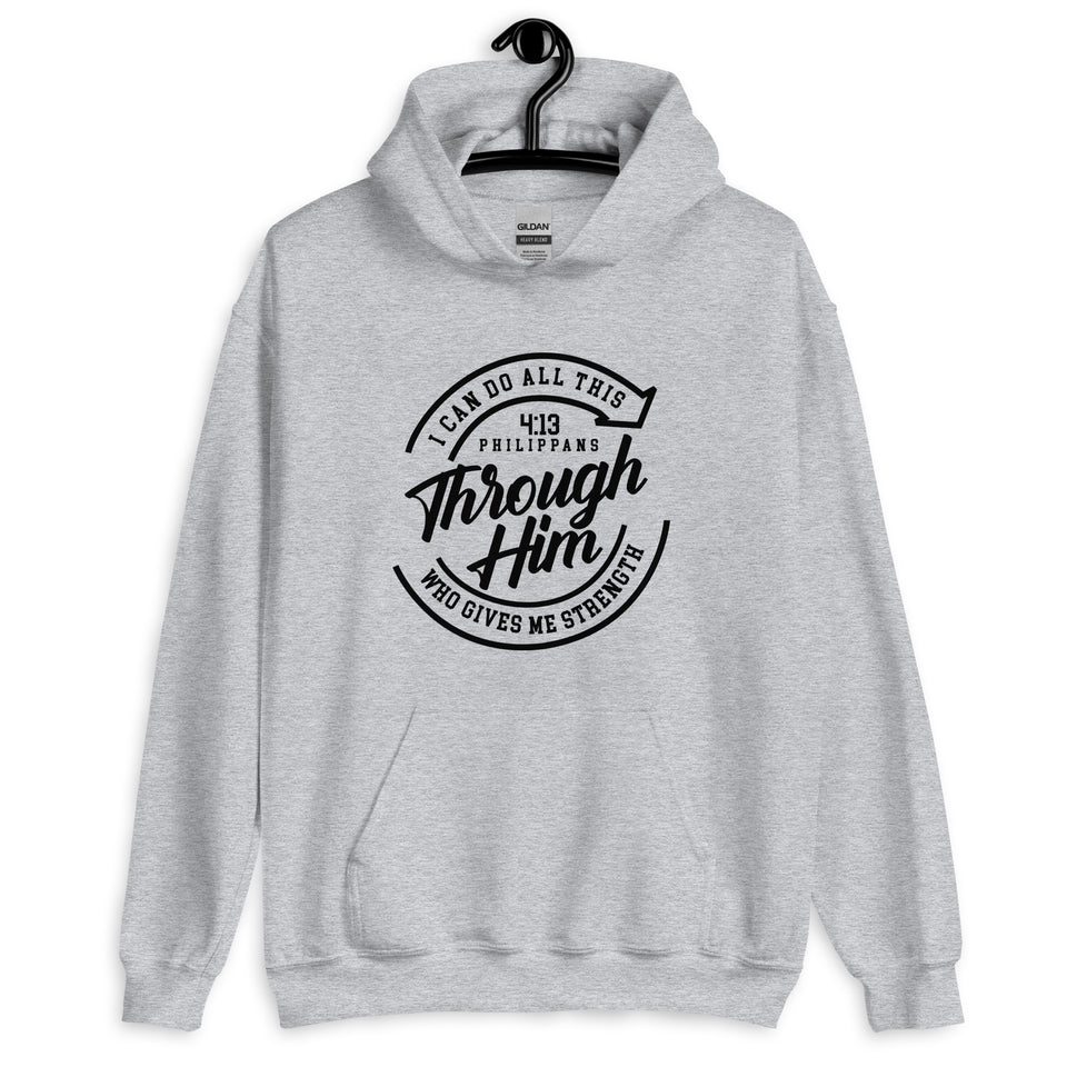Through Him - Unisex Hoodie