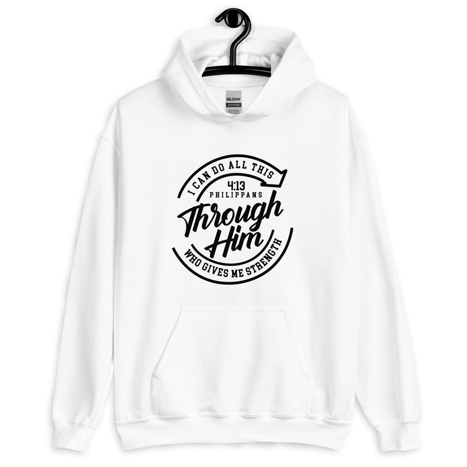 Through Him - Unisex Hoodie