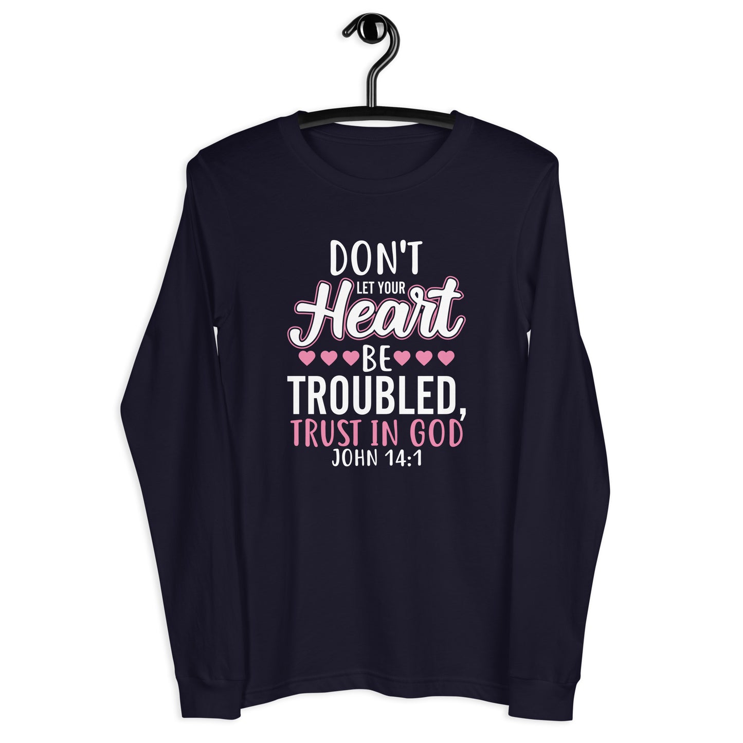 Trust in God -Unisex LS Tee