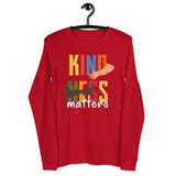 Kindness Matters -Unisex LS Tee