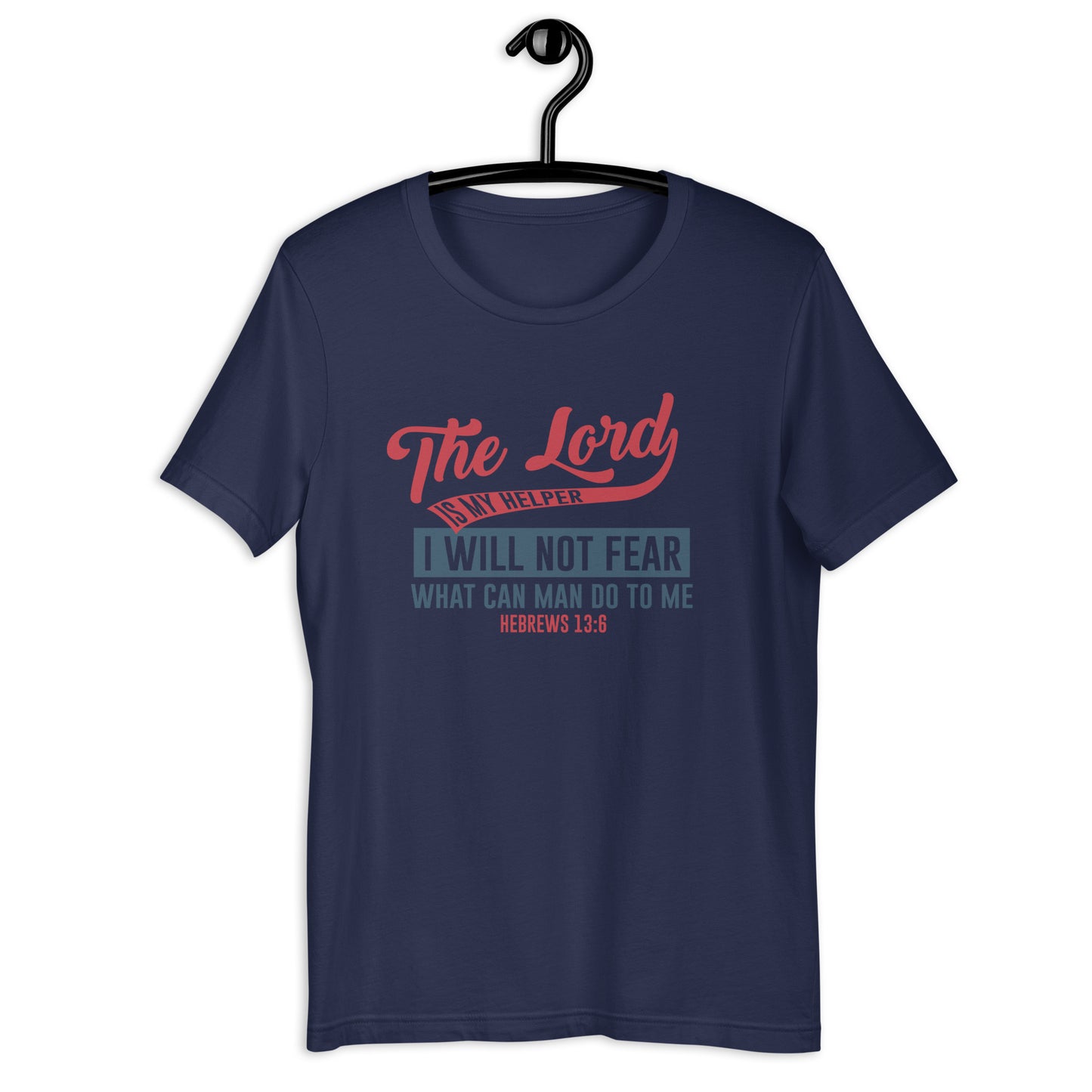 I will not Fear -SS Unisex T-Shirt