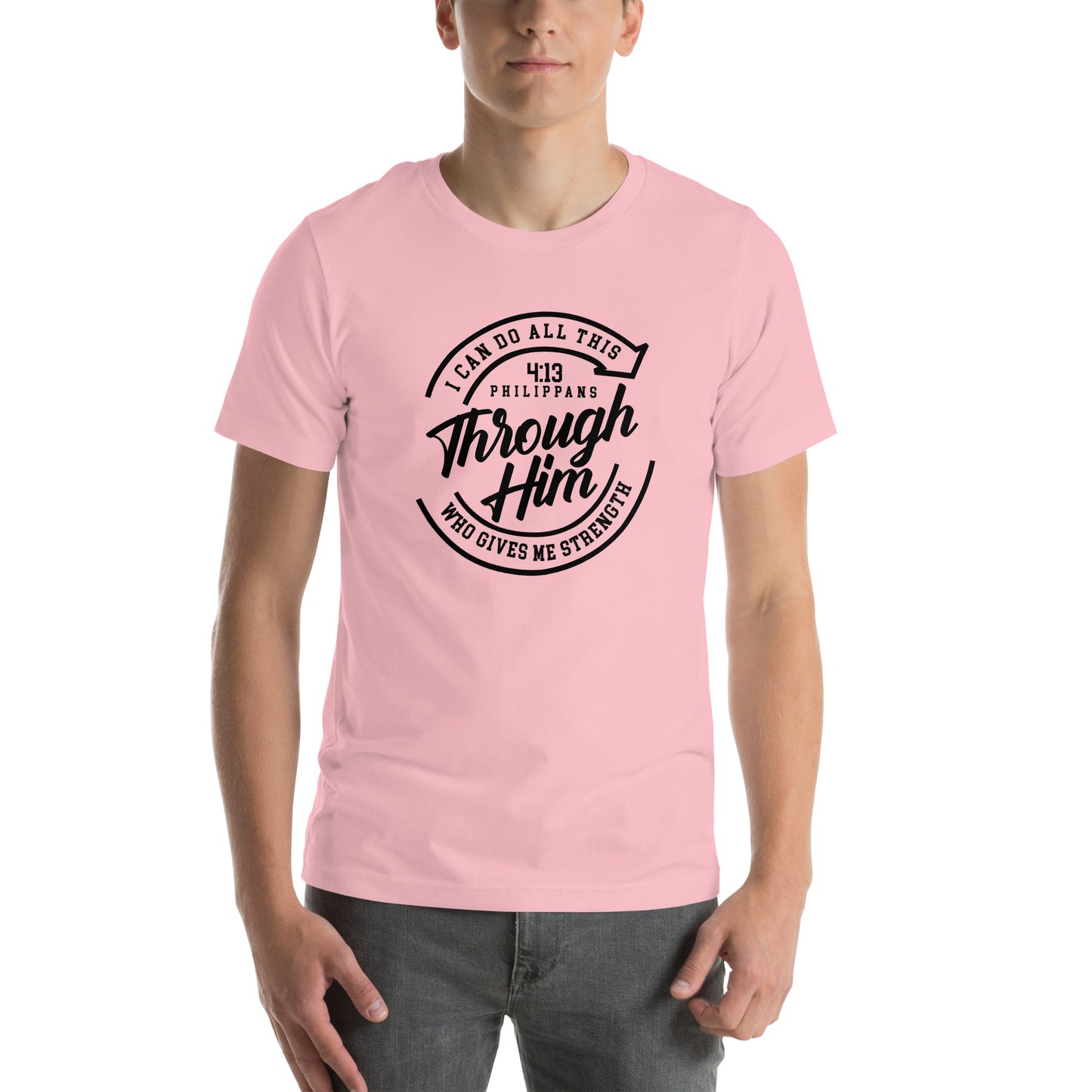 Through Him -SS Unisex T-Shirt