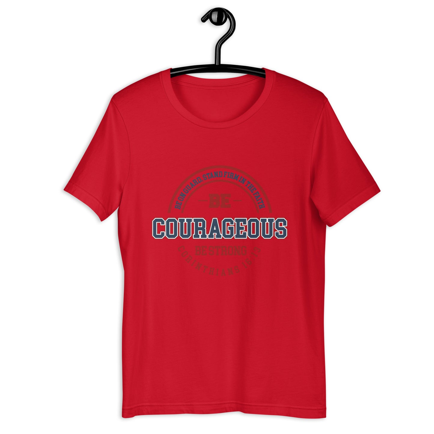 Courageous -SS Unisex T-Shirt