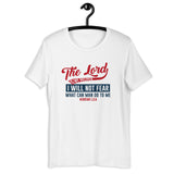 I will not Fear -SS Unisex T-Shirt