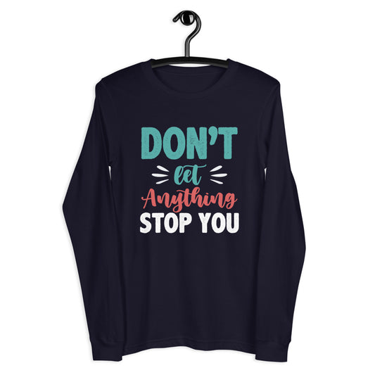 Motivational Long Sleeve Tee - Thecoloringpen